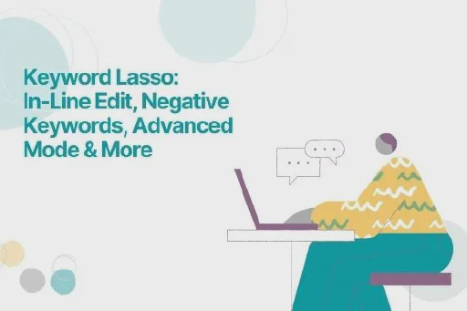 Back to Basics: Understanding Keyword Match Types in Google AdWords