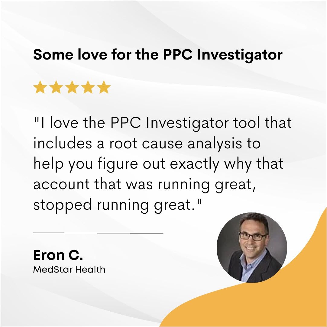 Optmyzr’s PPC Investigator testimonial