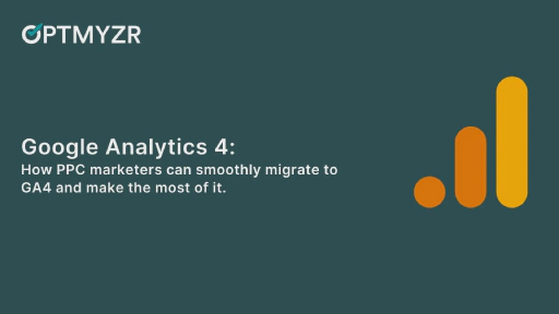 How PPC Marketers Can Make the Most of Google Analytics 4