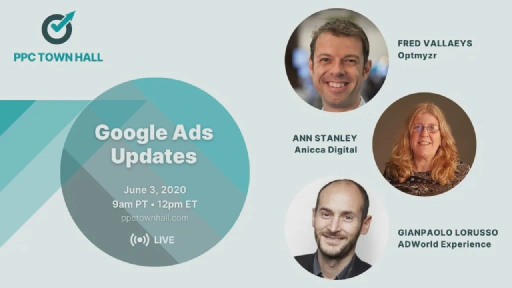 5 Observations on Google’s Q2 Initiatives: PPC Town Hall 10