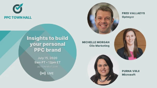 5 Insights to Build a Personal PPC Brand: PPC Town Hall 16